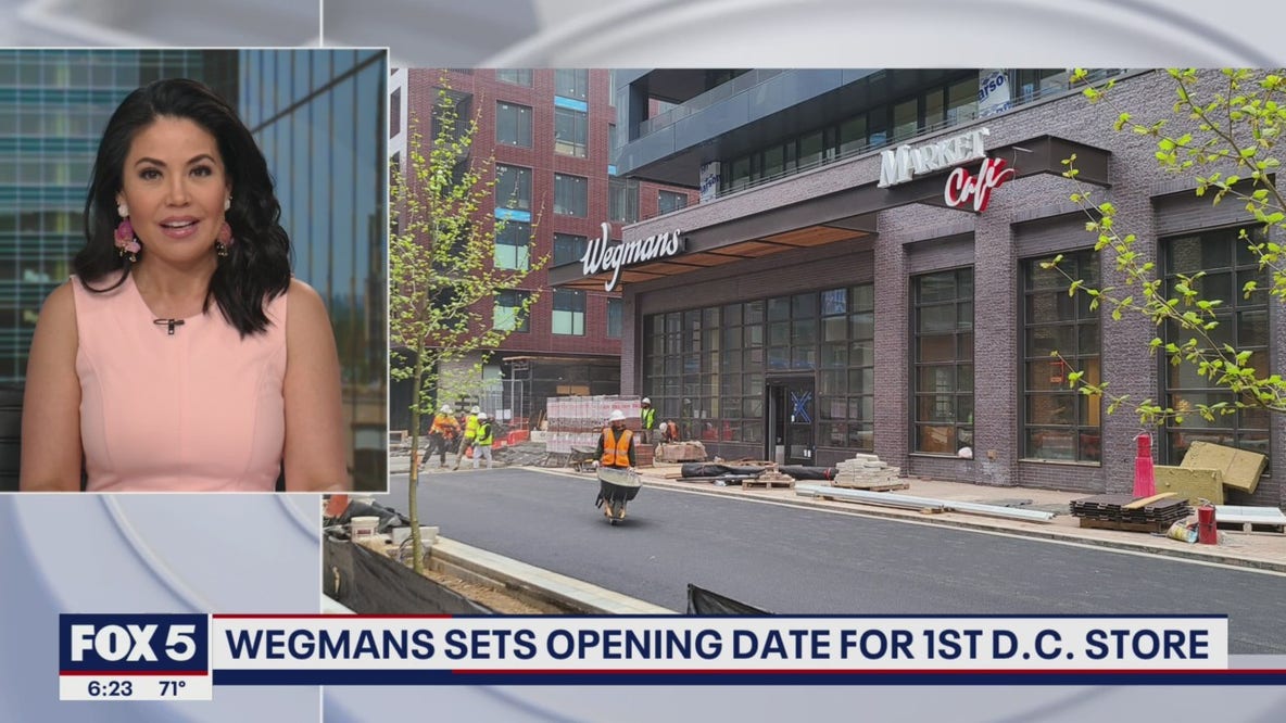 Wegmans sets opening date for 1st DC store